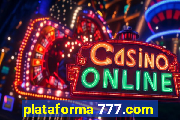 plataforma 777.com